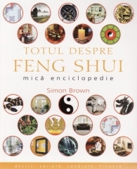 Totul despre Feng Shui